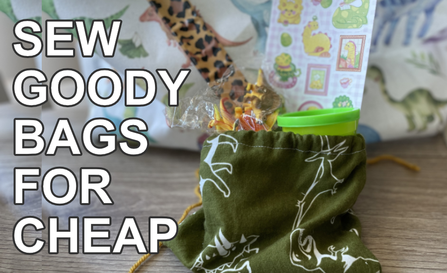 Sew a goody bag for cheap